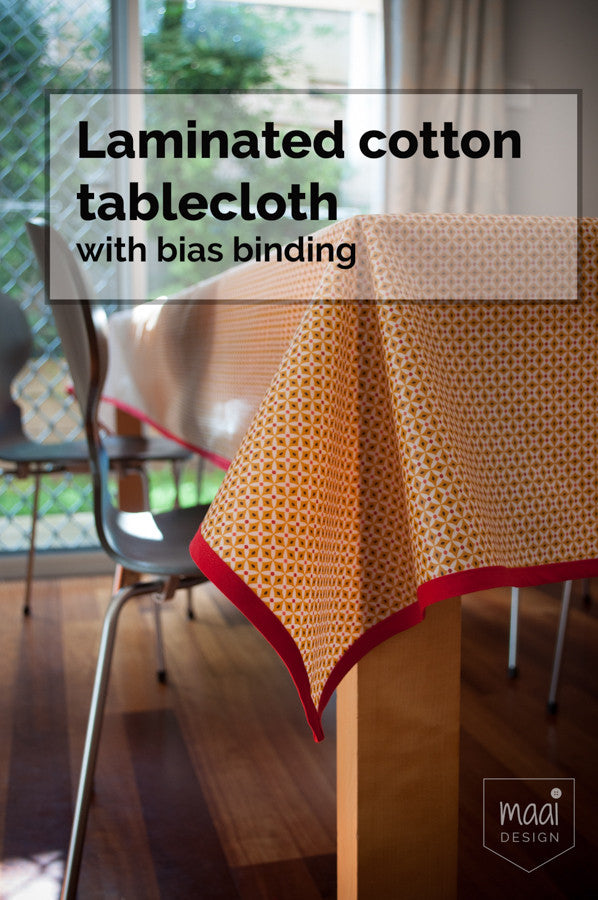 How to add bias binding to a laminated cotton tablecloth