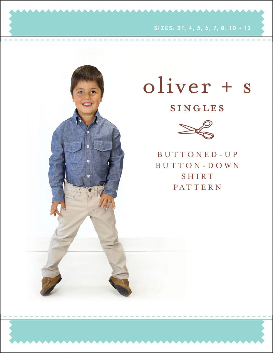 PDF Pattern - Buttoned-Up Button-Down Shirt | Oliver + S